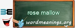 WordMeaning blackboard for rose mallow